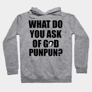 What Do You Ask of God, Punpun Hoodie